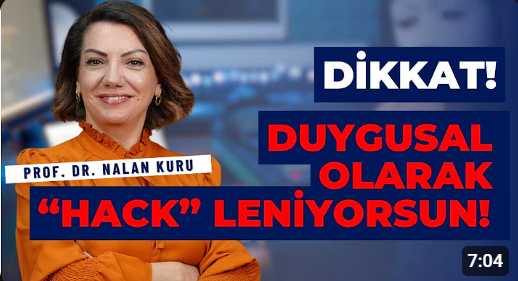 Dikkat! Duygusal Olarak "Hack"leniyorsun!
